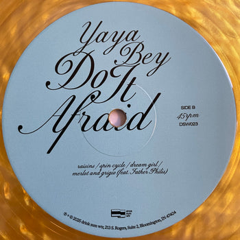 do it afraid - Bey, Yaya