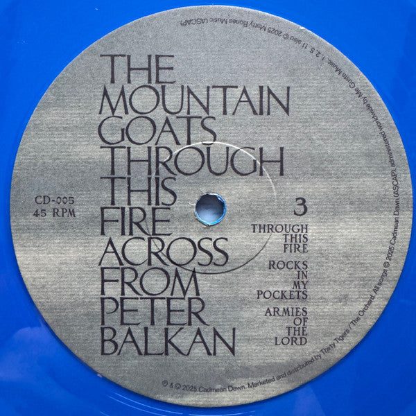 Through This Fire Across From Peter Balkan - Mountain Goats