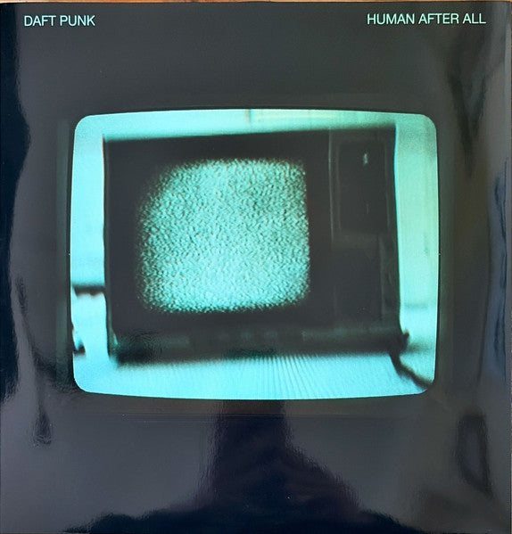 Human After All Remixes - Daft Punk