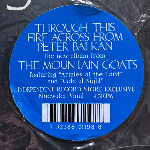 Through This Fire Across From Peter Balkan - Mountain Goats