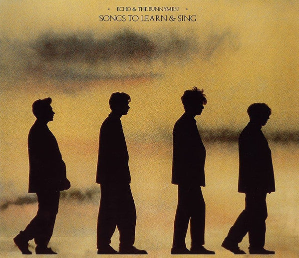 Songs To Learn & Sing - Echo & Bunnymen