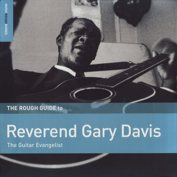 Rough Guide To Reverend Gary Davis: The Guitar Eva - Davis, Reverend Gary
