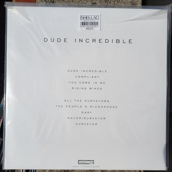 Dude Incredible - Shellac