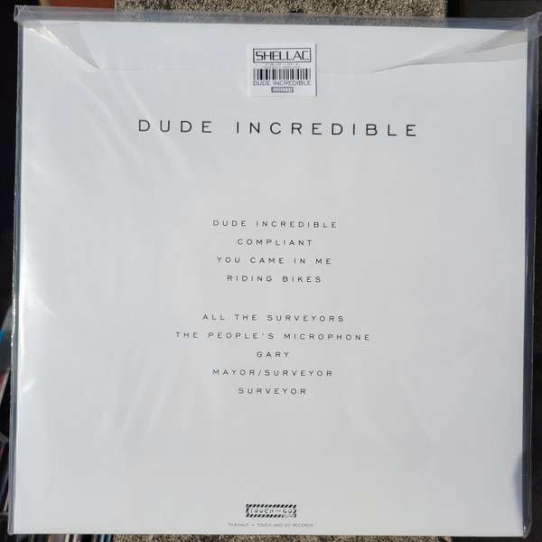 Dude Incredible - Shellac