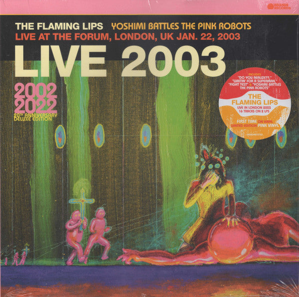 Live At The Forum, London, UK (1/22/2003) - Flaming Lips