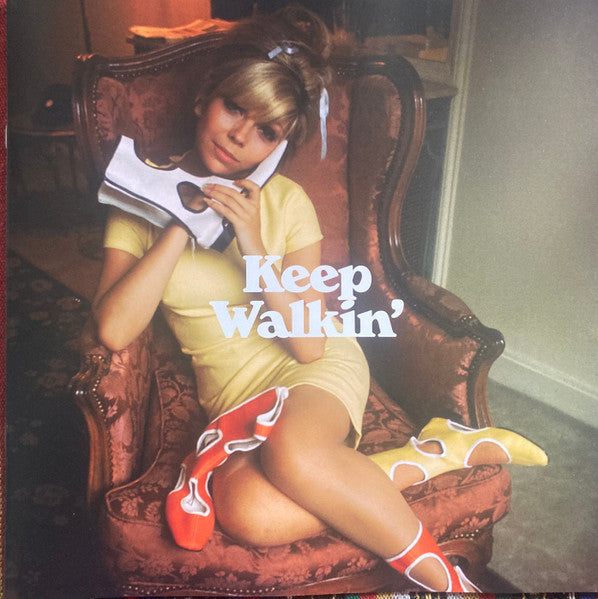 Keep Walkin': Singles, Demos & Rarities 1965-1978 - Sinatra, Nancy