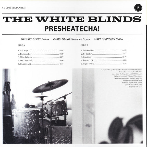 Presheatecha! - White Blinds, The