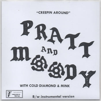 Creeping Around - Pratt & Moody & Cold Diamond & Mink