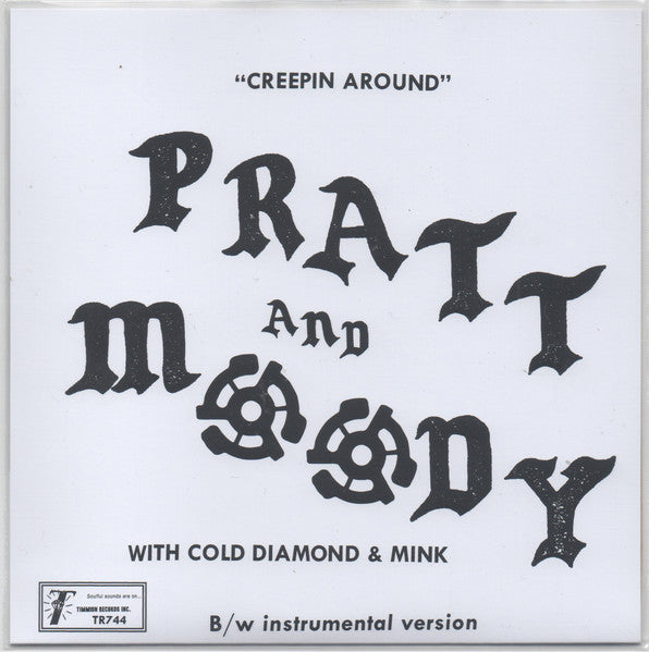 Creeping Around - Pratt & Moody & Cold Diamond & Mink
