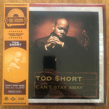 Can't Stay Away - Too Short