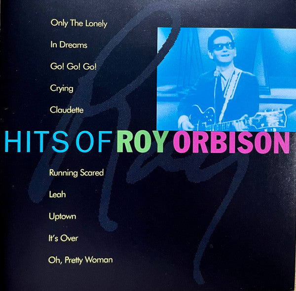 Hits Of Roy Orbison - Orbison, Roy