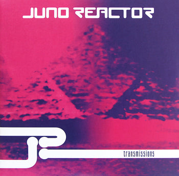 Transmissions - Juno Reactor