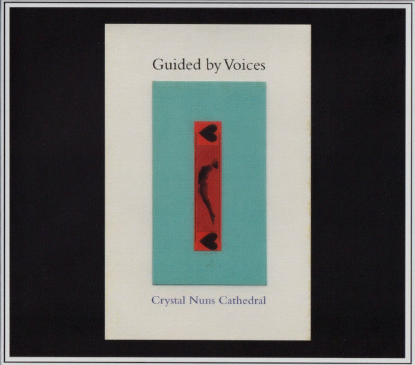 Crystal Nuns Cathedral - Guided By Voices