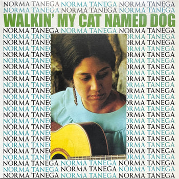 Walkin' My Cat Named Dog - Tanega, Norma