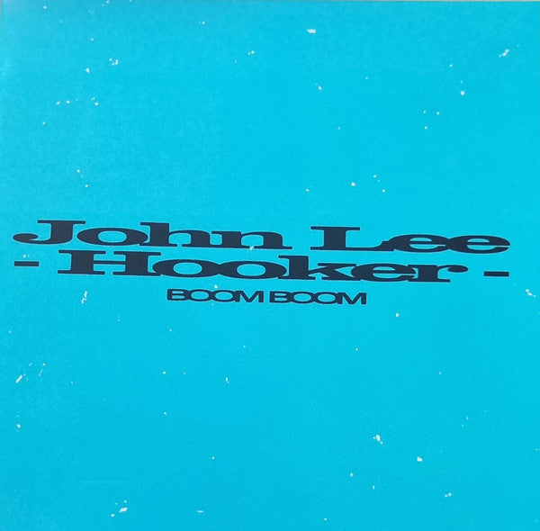 Boom Boom - Hooker, John Lee