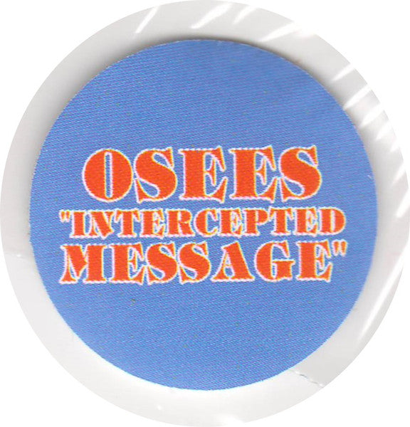 Intercepted Message - Osees
