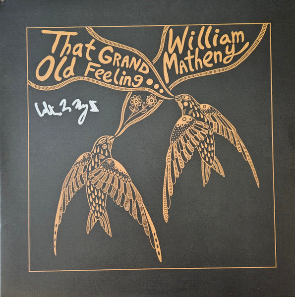 That Grand, Old Feeling - Matheny, William