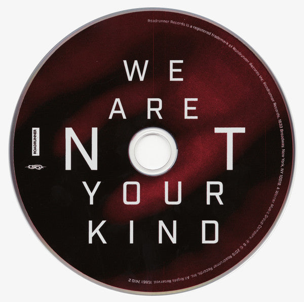 We Are Not Your Kind - Slipknot