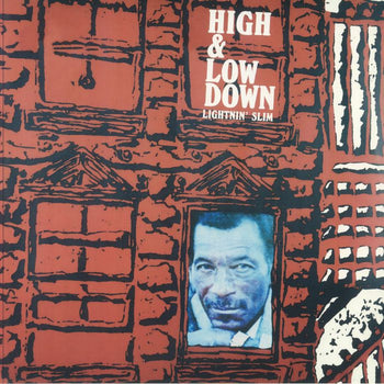 High & Low Down - Lightnin Slim