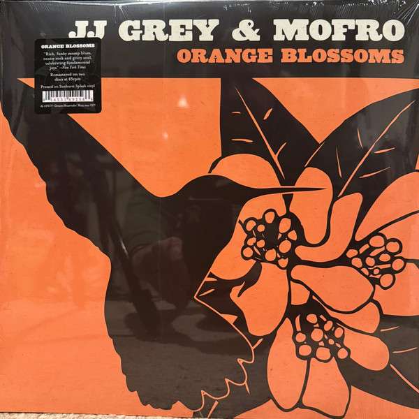 Orange Blossoms - JJ Grey & Mofro