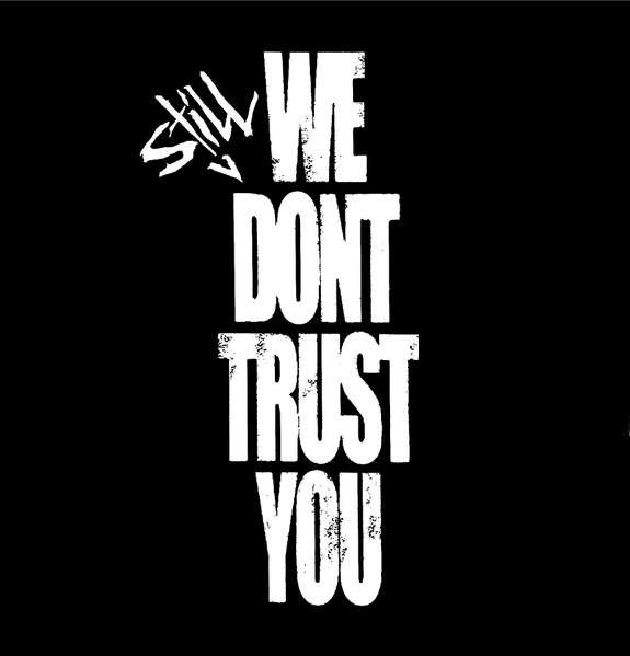 We Still Don't Trust You - Future & Metro Boomin