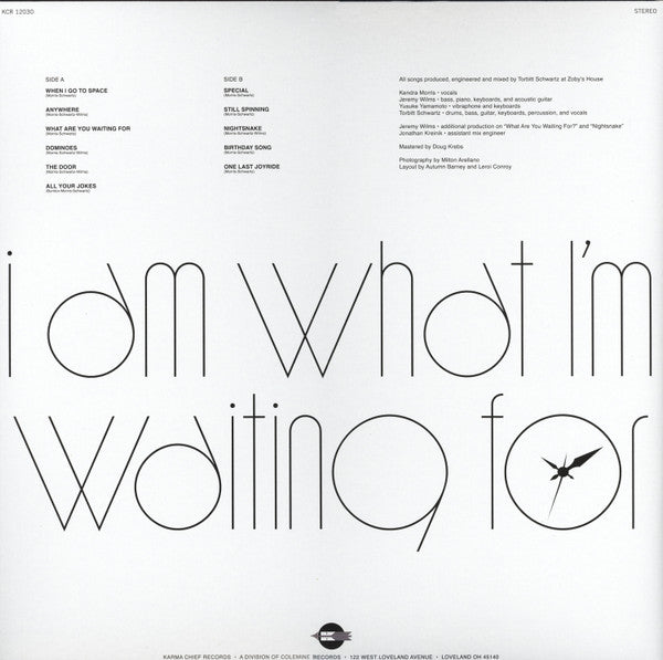 I Am What I'M Waiting For - Morris, Kendra