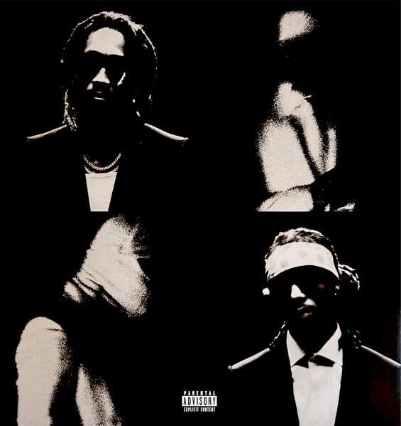 We Still Don't Trust You - Future & Metro Boomin