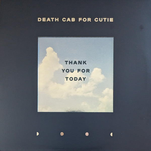 Thank You For Today - Death Cab For Cutie