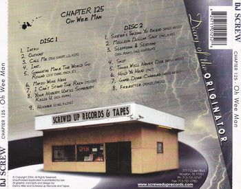 Chapter 125 - Oh Wee Man - DJ Screw