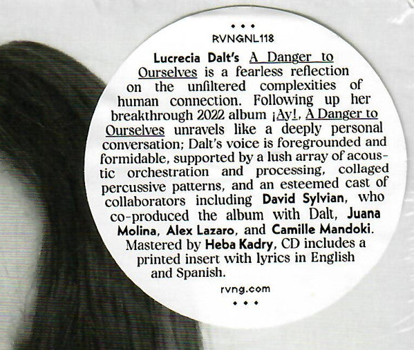 A Danger to Ourselves - Dalt, Lucrecia