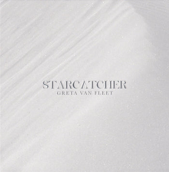 Starcatcher - Greta Van Fleet