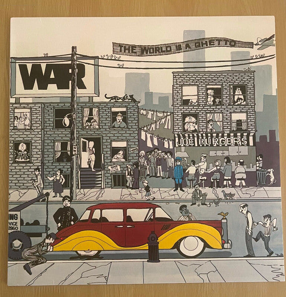 The World Is A Ghetto - War