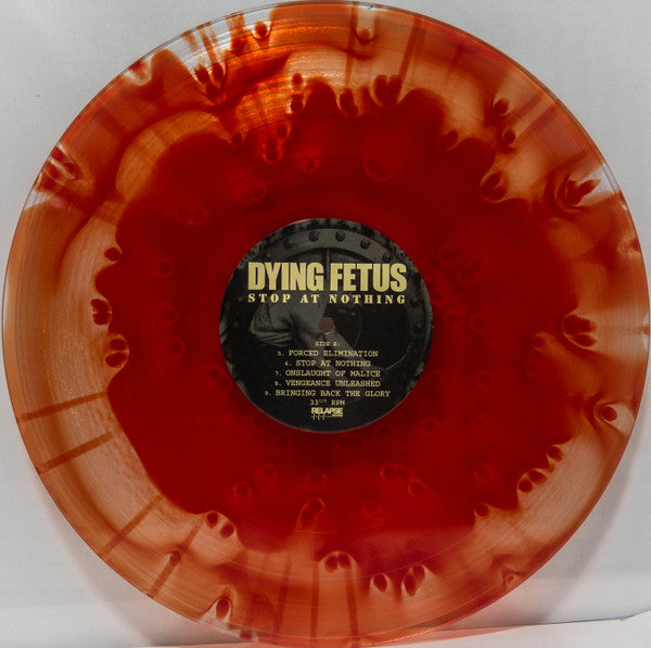 Stop At Nothing - Dying Fetus