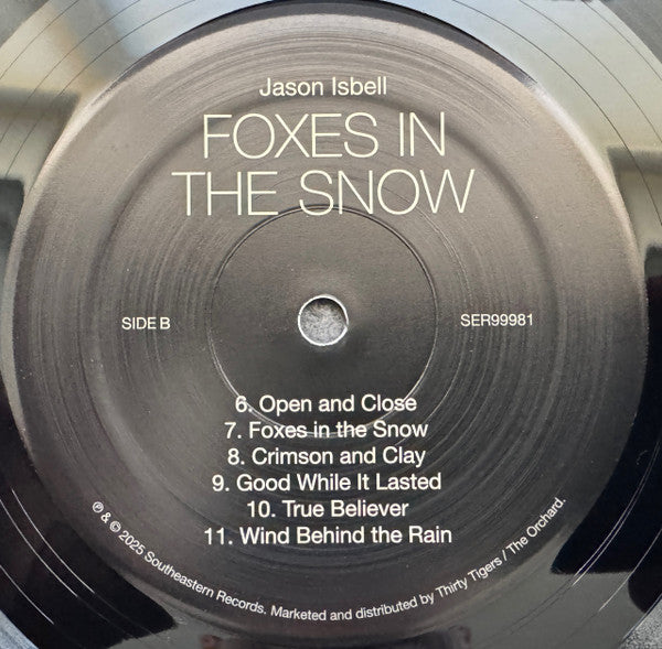 Foxes In The Snow - Isbell, Jason