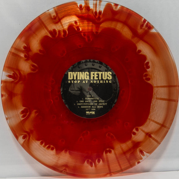 Stop At Nothing - Dying Fetus