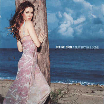 A New Day Has Come - Dion, Celine