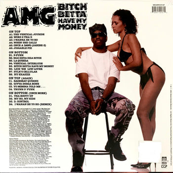 Bitch Betta Have My Money - Amg