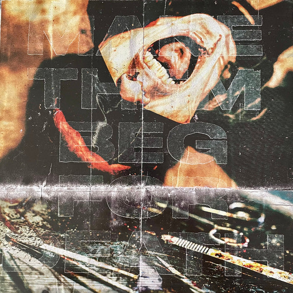 Make Them Beg For Death - Dying Fetus