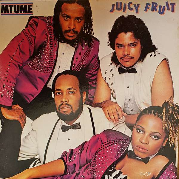 Juicy Fruit - Mtume