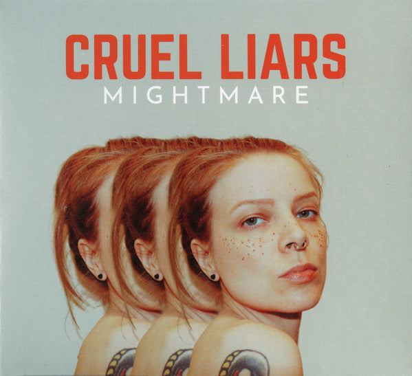 Cruel Liars - Mightmare