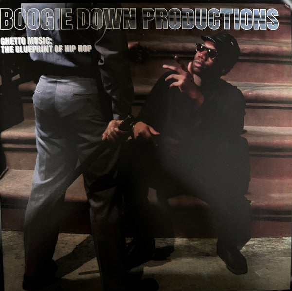 Ghetto Music: The Blueprint Of Hip Hop - Boogie Down Productions