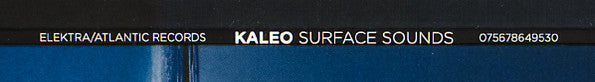 Surface Sounds - Kaleo
