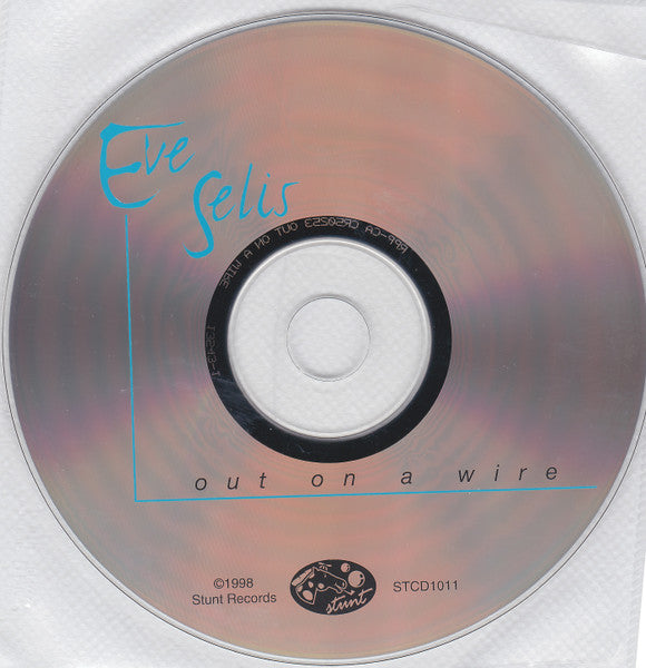 Out On A Wire - Selis, Eve