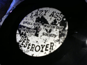 Watch out/Society - Lazy Ass Destroyer