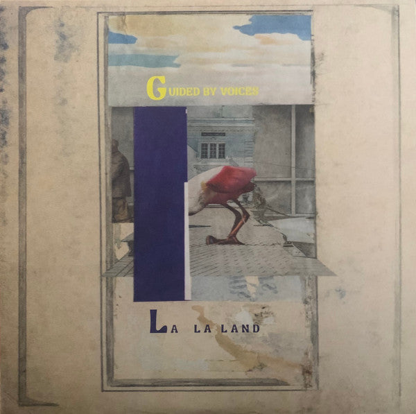 La La Land - Guided By Voices