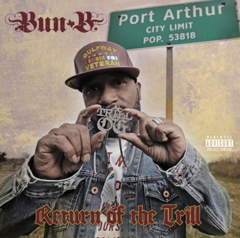Return of the Trill (RSD 2025 VINYL) - Bun B