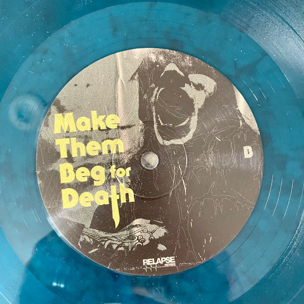 Make Them Beg For Death - Dying Fetus