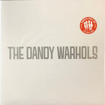Dandys Rule Ok - Dandy Warhols