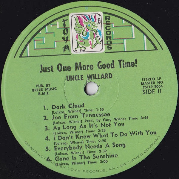 Just One More Good Time - Uncle Willard