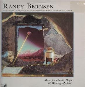 Music For Planets, People & Washing Machines - Bernsen, Randy
